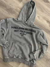 Load image into Gallery viewer, Decisions Hoodie (Gray Wash)
